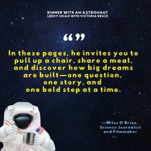 Dinner with an Astronaut: Serving Space Stories: Past, Present and Future