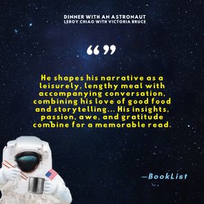 Dinner with an Astronaut: Serving Space Stories: Past, Present and Future
