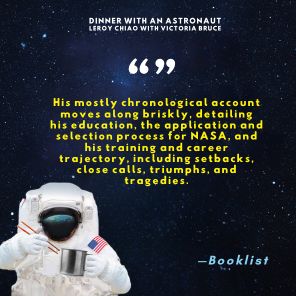 Dinner with an Astronaut: Serving Space Stories: Past, Present and Future