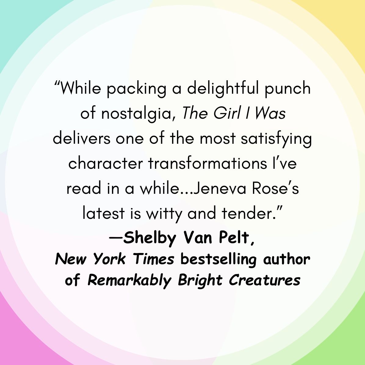 The Girl I Was: A Novel