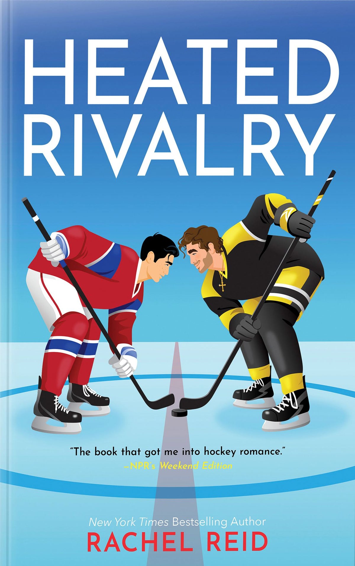 Heated Rivalry (Deluxe Limited Edition) (Game Changers #2)