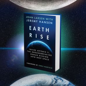 Earthrise: Inside Artemis II, the Groundbreaking Human Mission Into Deep Space
