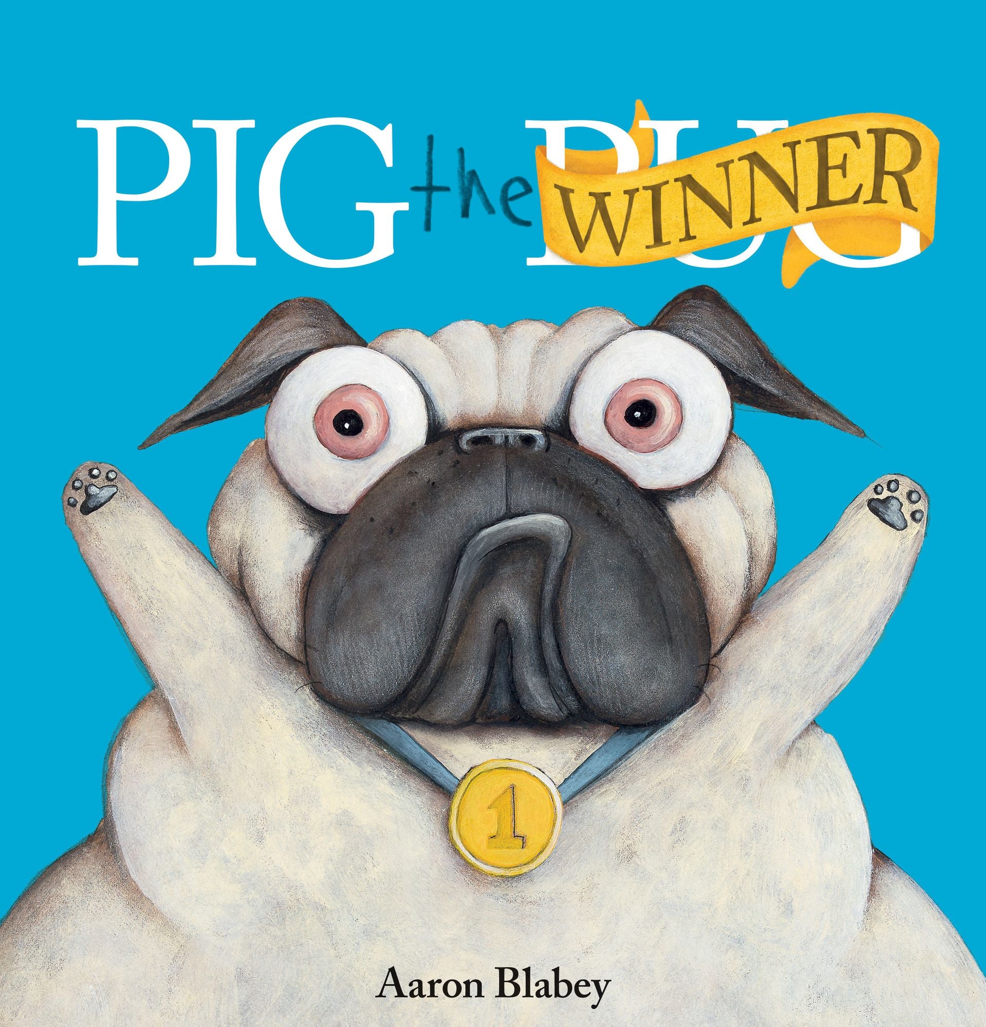 Pig the Winner (Pig the Pug Series)