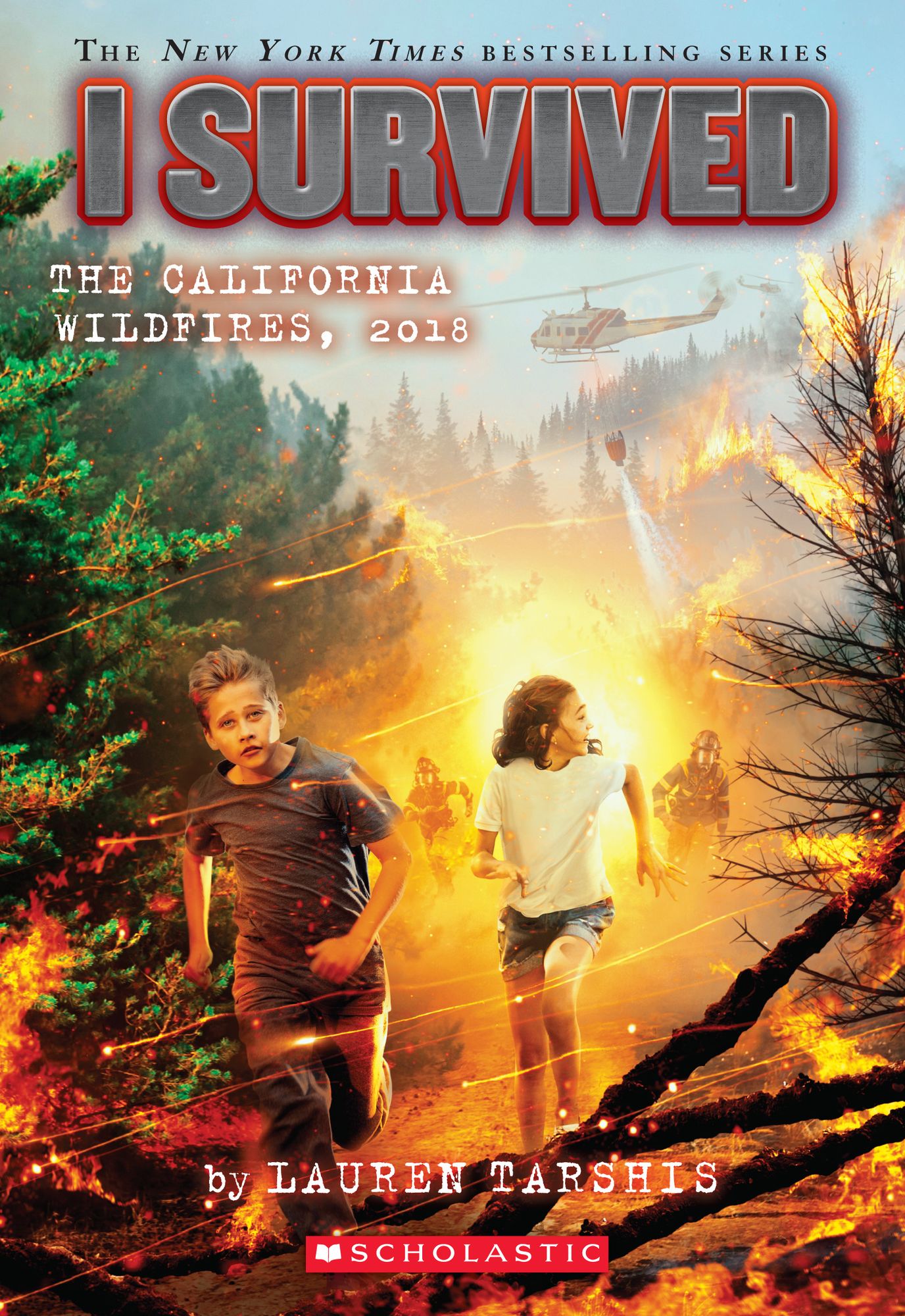 I Survived the California Wildfires, 2018 (I Survived Series #20)