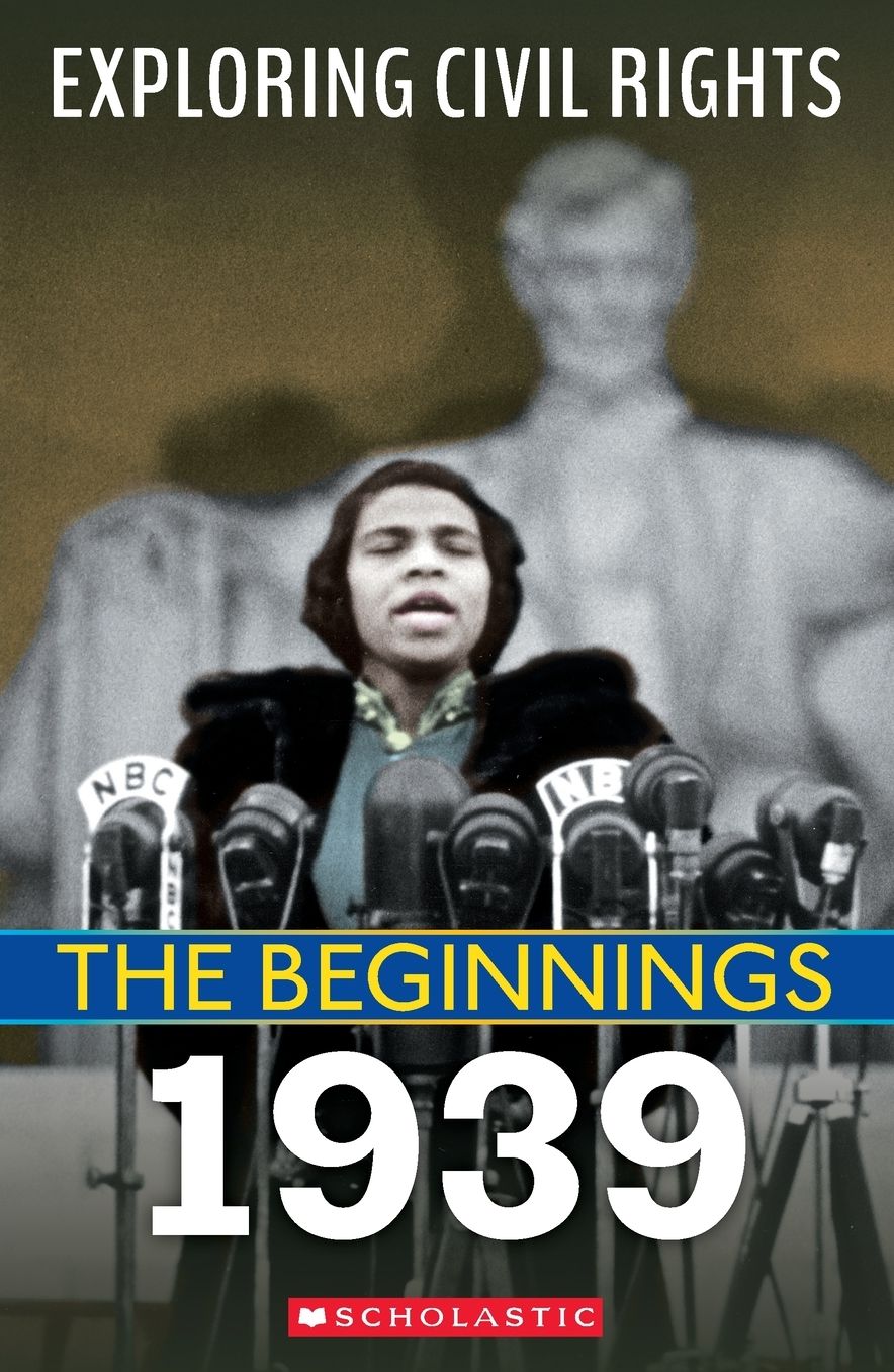 1939 (Exploring Civil Rights: The Beginnings)
