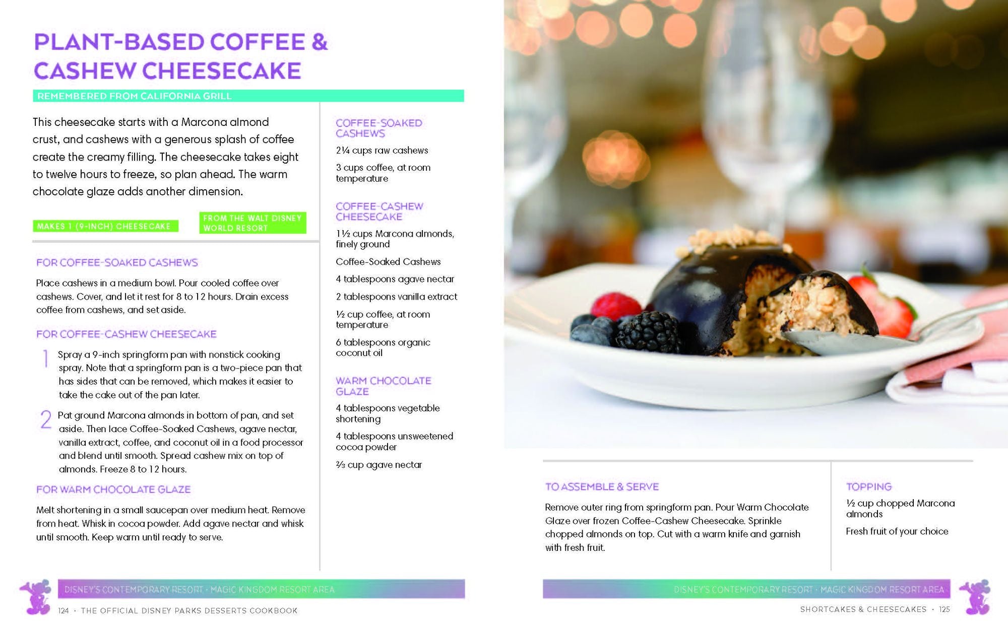 The Official Disney Parks Desserts Cookbook: Remembering 101 Sweet Delicious Disney Recipes