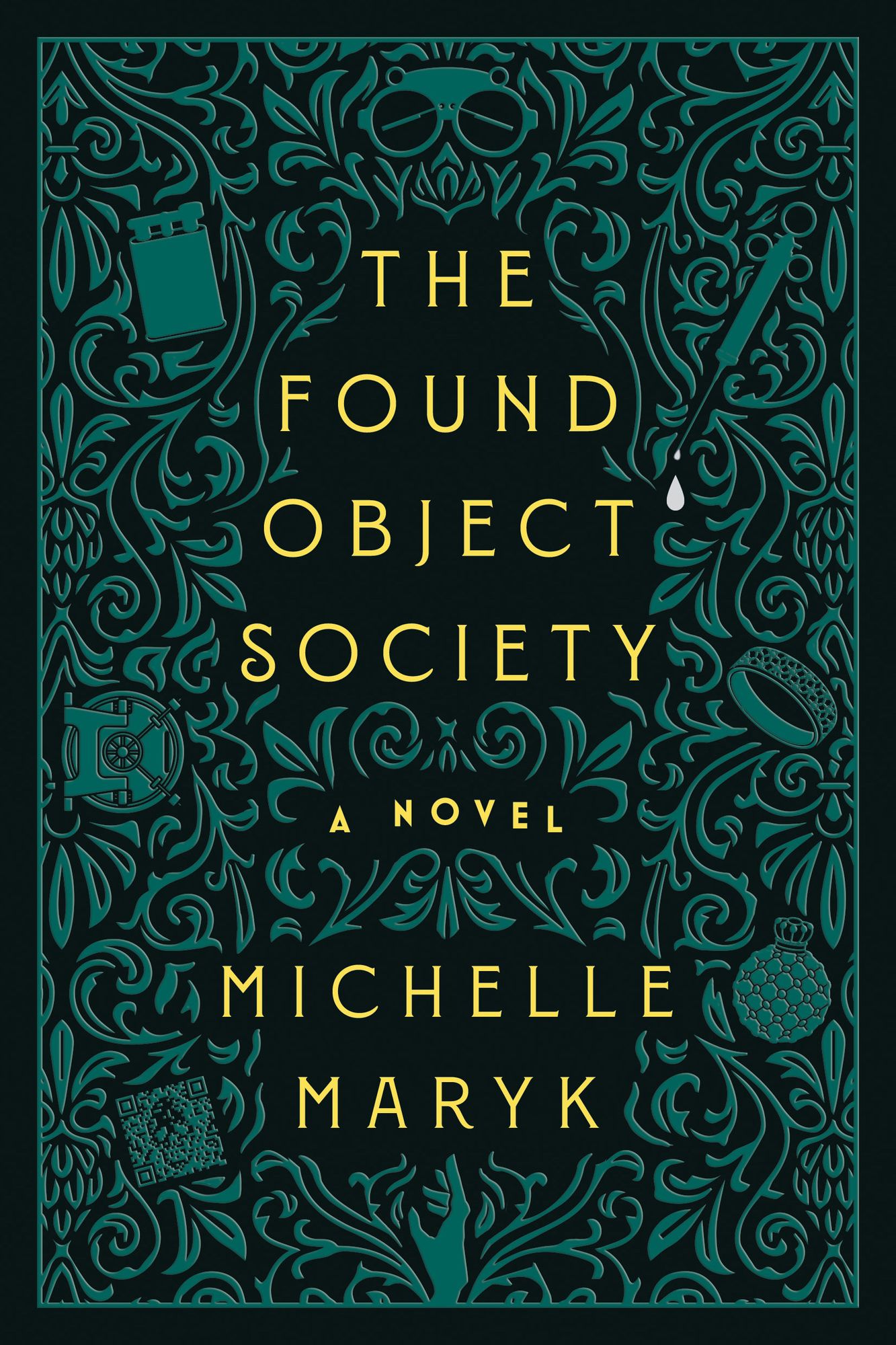 The Found Object Society: A Novel