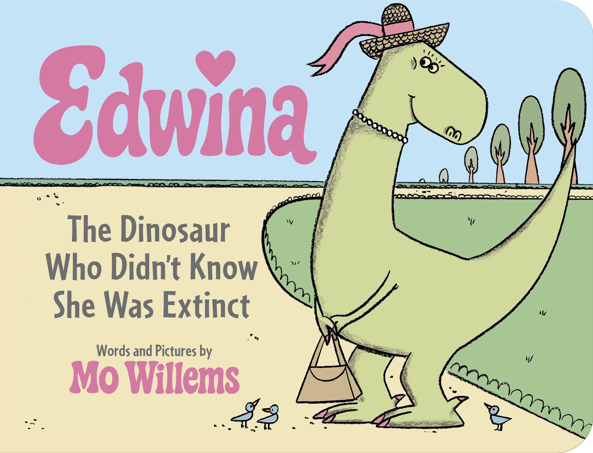 Edwina, The Dinosaur Who Didn't Know She Was Extinct (Board Book)