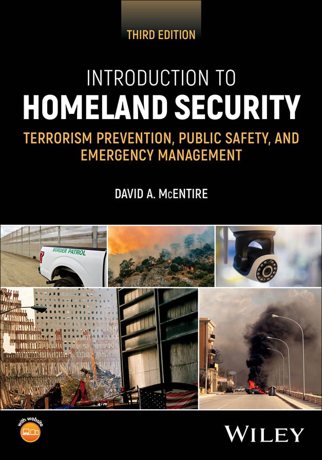 Introduction to Homeland Security: Terrorism Prevention, Public Safety, and Emergency Management