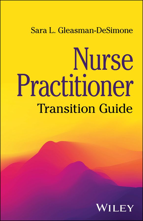 Nurse Practitioner: Transition Guide