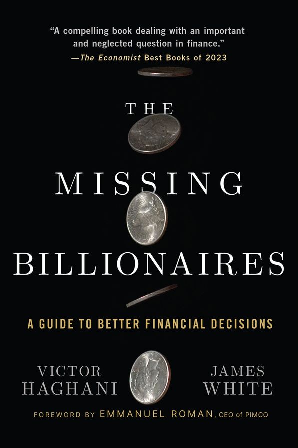 The Missing Billionaires: A Guide to Better Financial Decisions