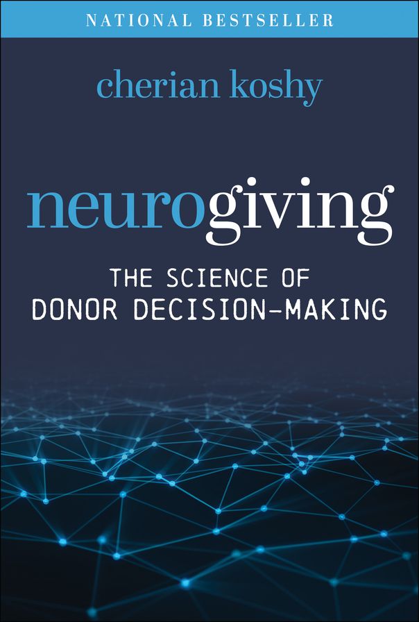 Neurogiving: The Science of Donor Decision-Making