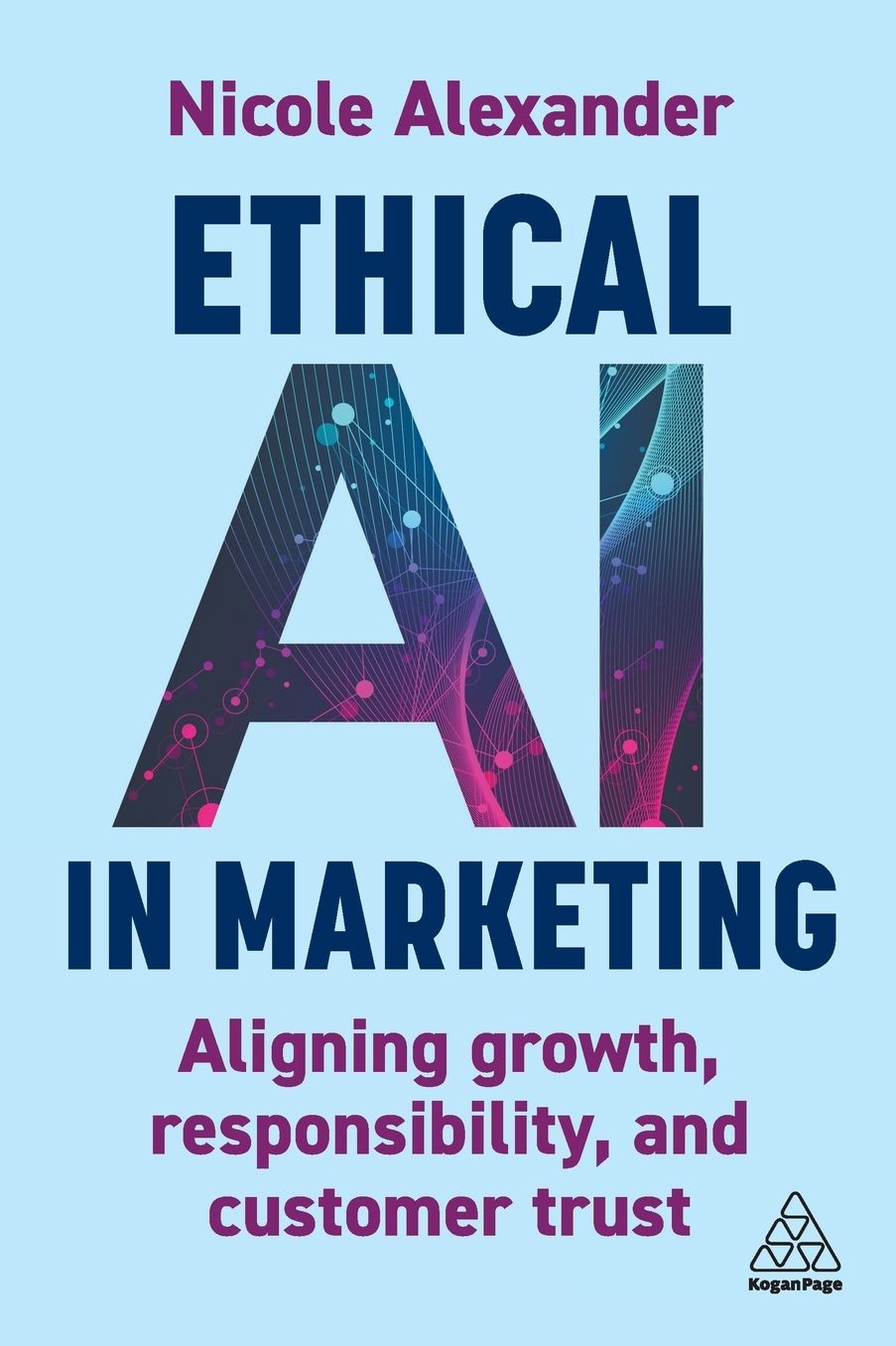 Ethical AI in Marketing: Aligning Growth, Responsibility and Customer Trust