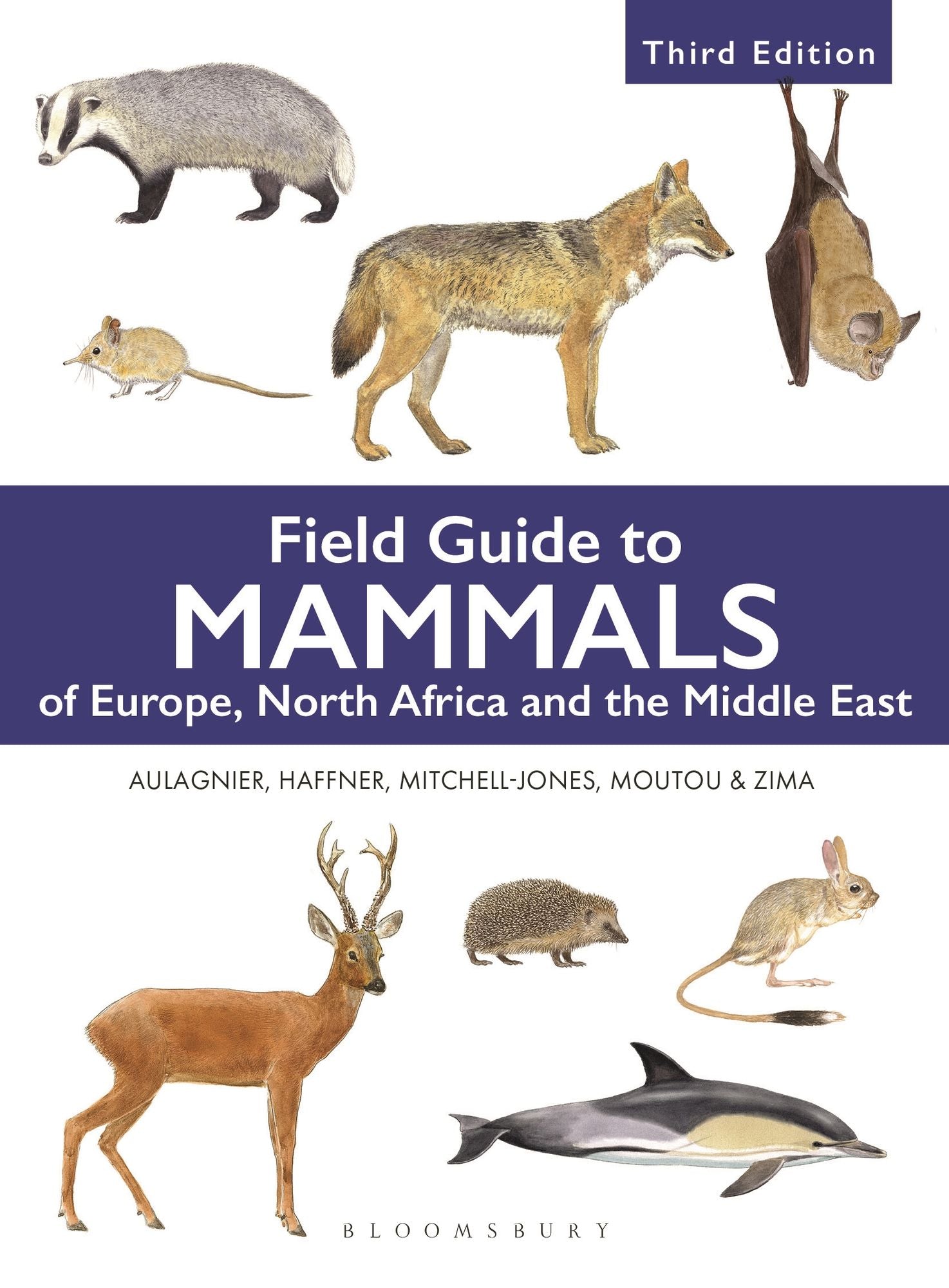 Field Guide to Mammals of Europe, North Africa and the Middle East: Third Edition