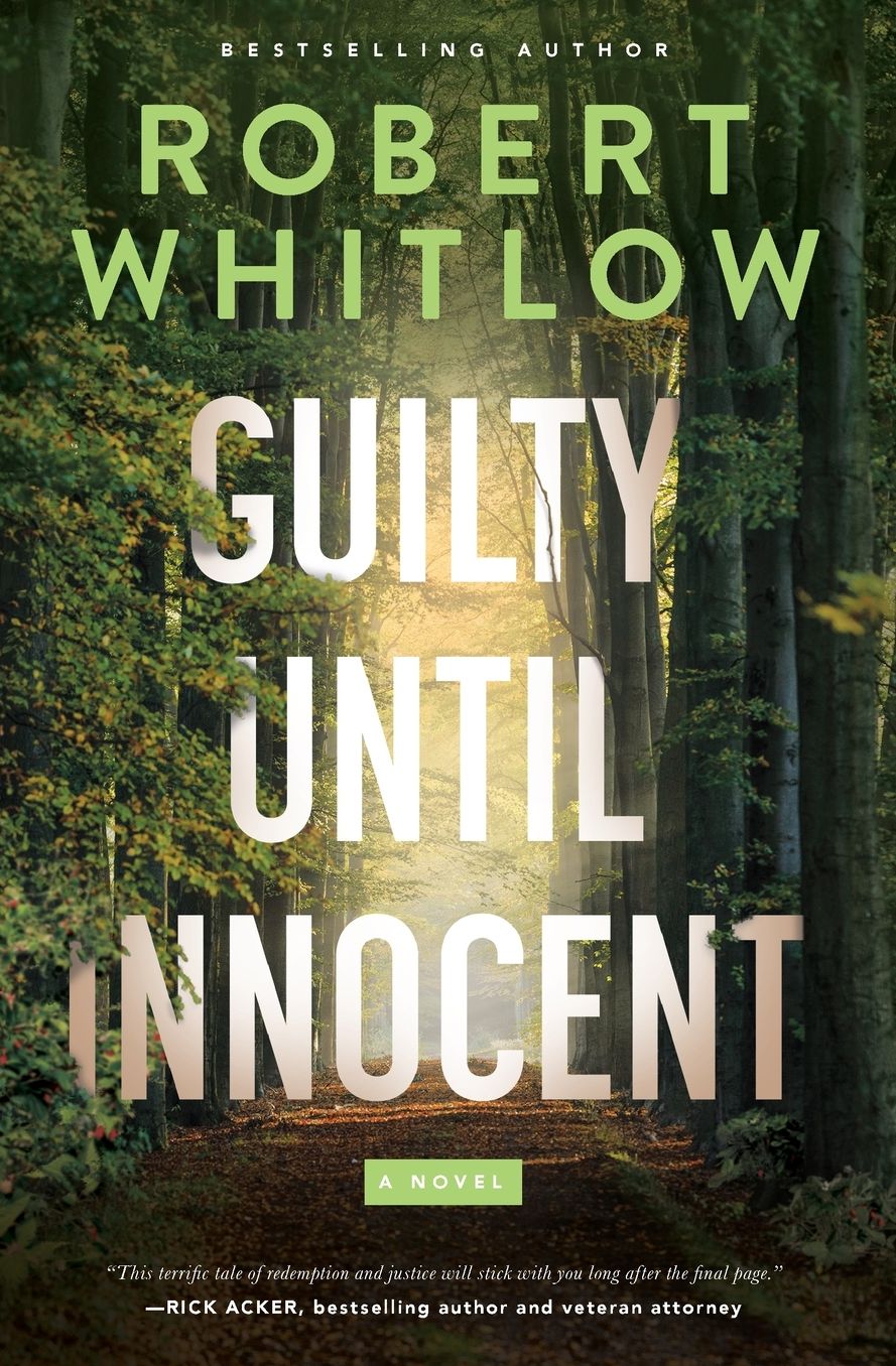 Guilty Until Innocent: A Legal Suspense