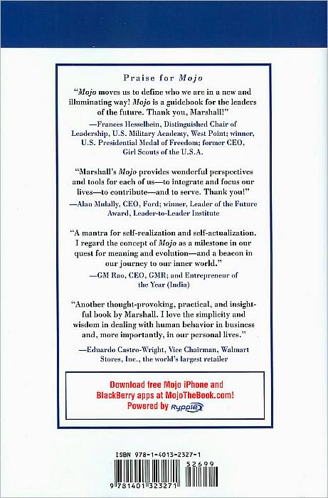 Mojo: How to Get It, How to Keep It, How to Get It Back If You Lose It