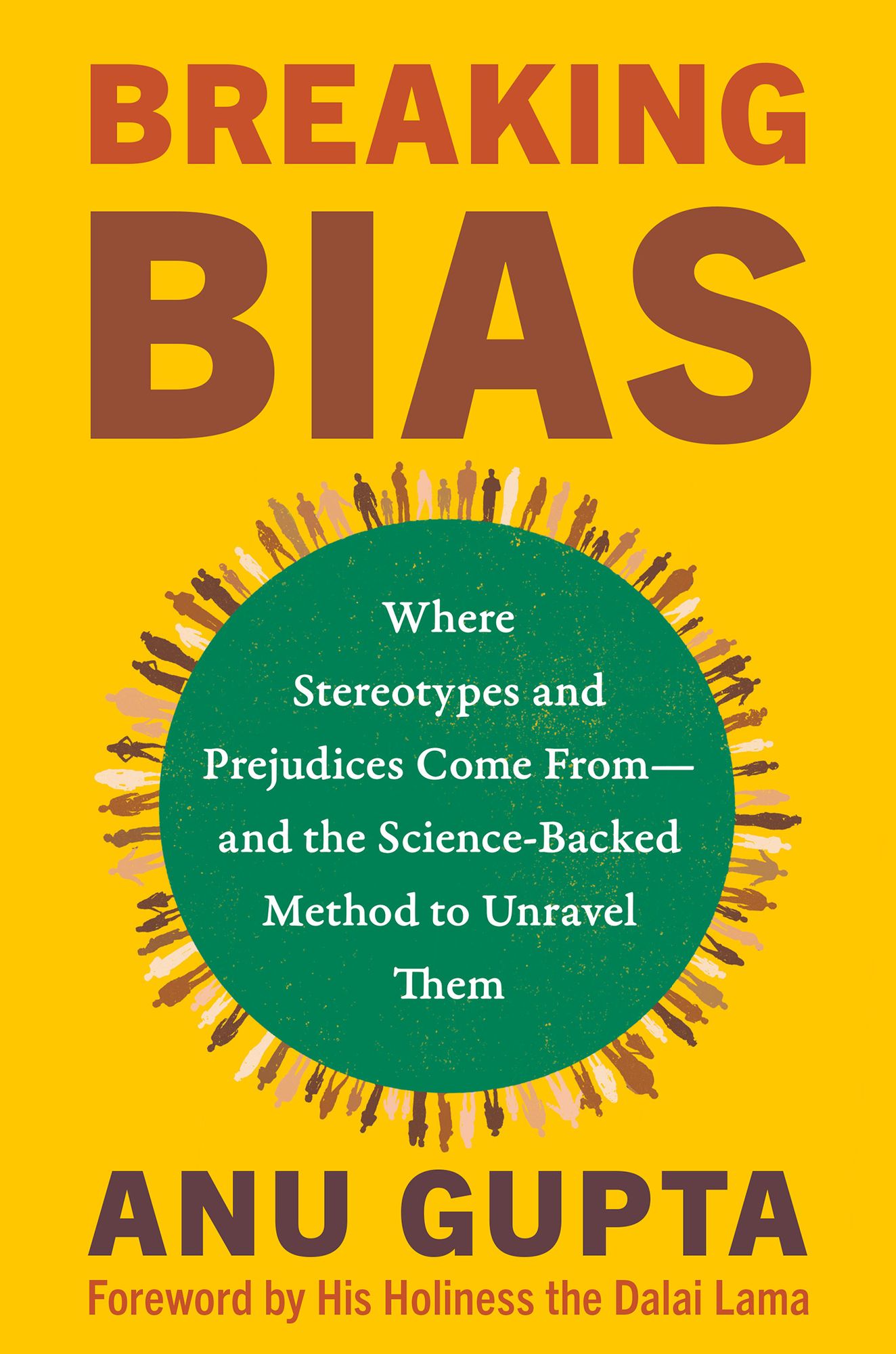 Breaking Bias: Where Stereotypes and Prejudices Come From-and the Science-Backed Method to Unravel Them