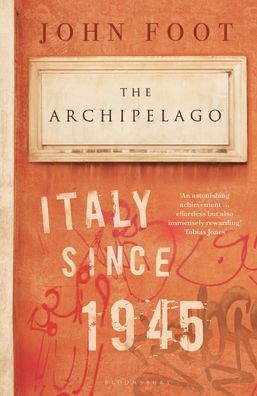 Archipelago: Italy Since 1945