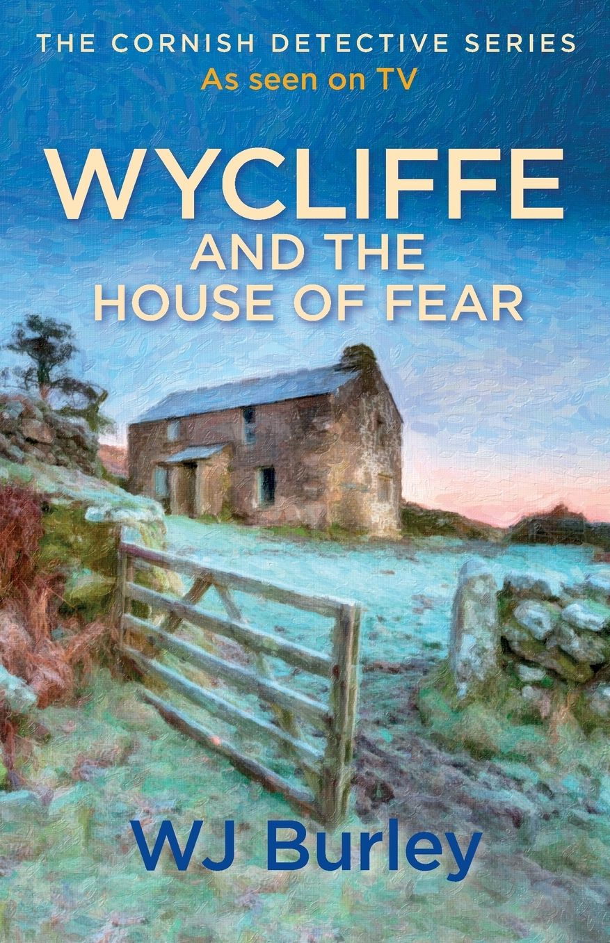 Wycliffe and the House of Fear