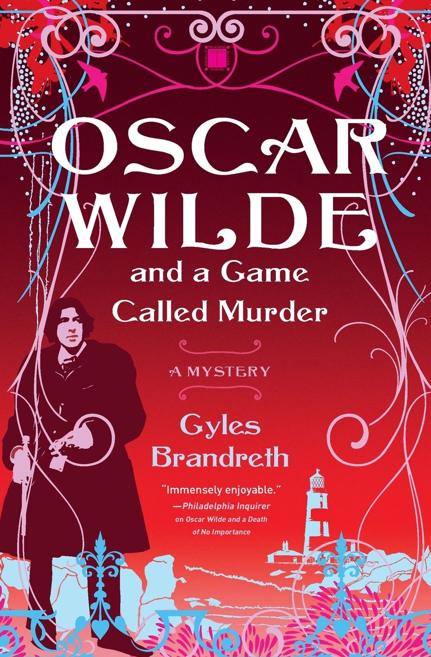 Oscar Wilde and a Game Called Murder (Oscar Wilde Mystery Series #2)