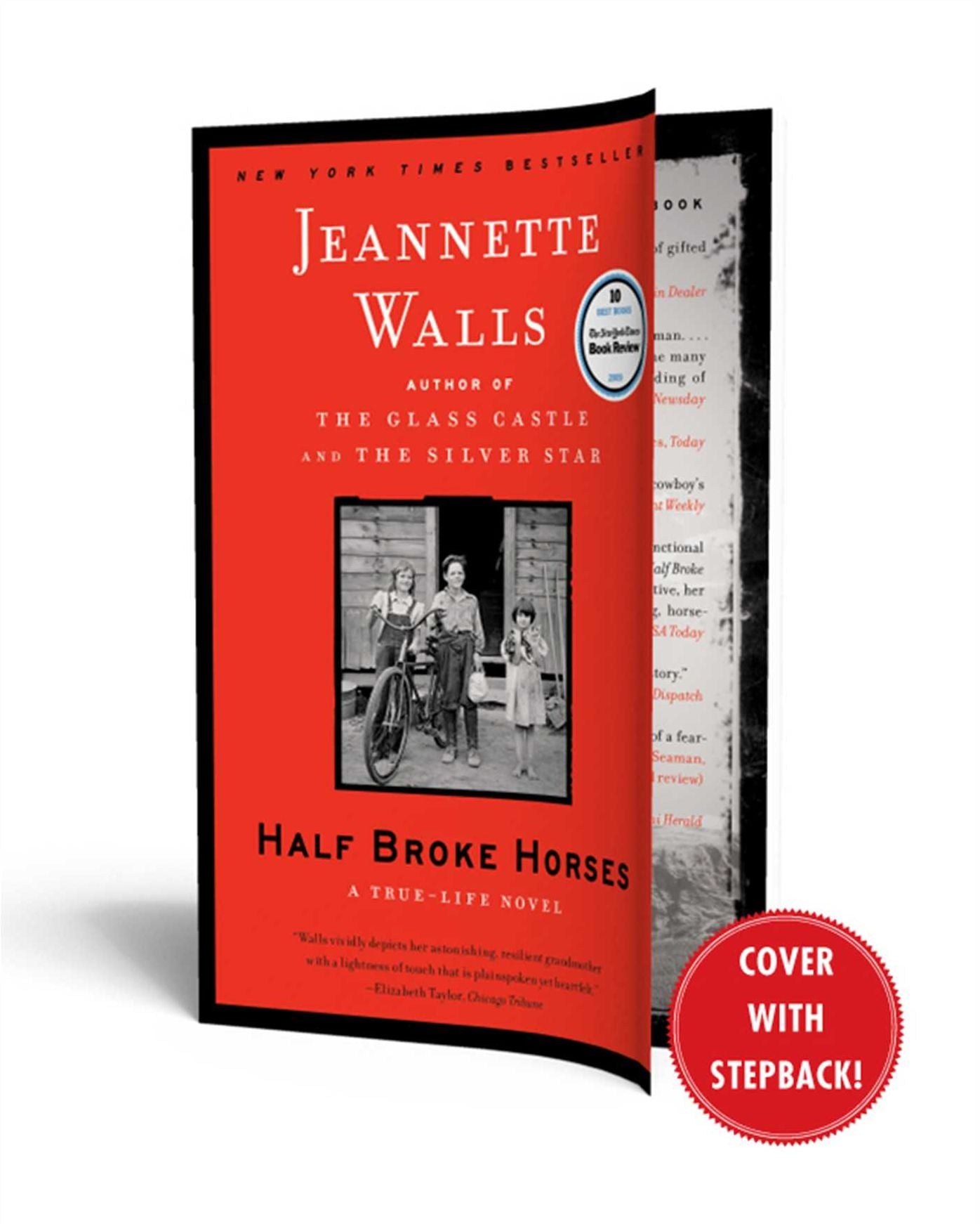 Half Broke Horses: A True-Life Novel