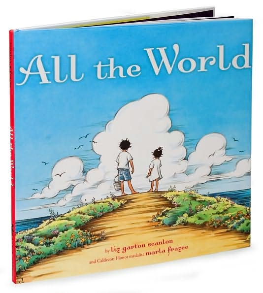 All the World (Caldecott Honor Book)