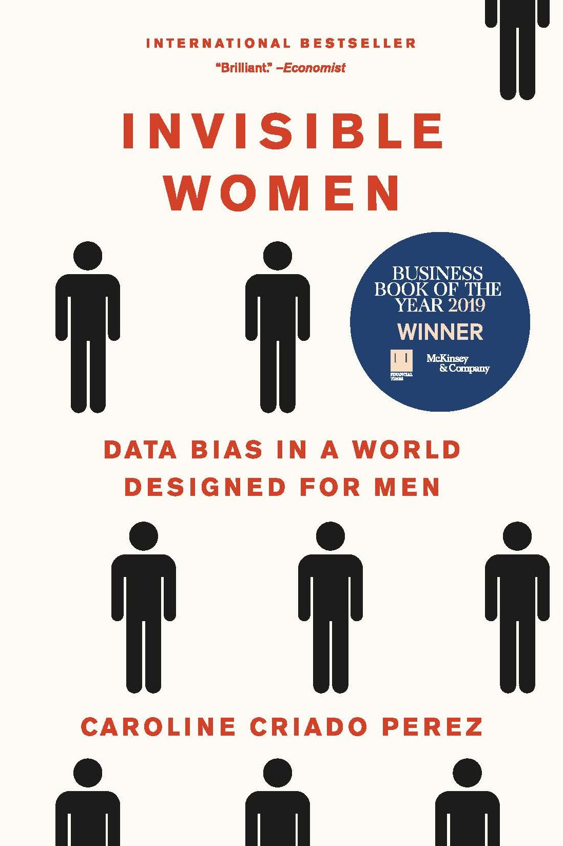 Invisible Women: Data Bias in a World Designed for Men
