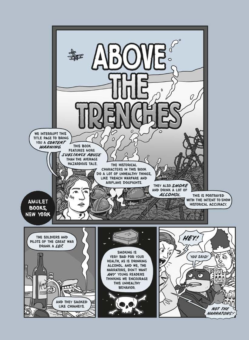 Above the Trenches (Nathan Hale's Hazardous Tales #12): A World War I Flying Ace Tale