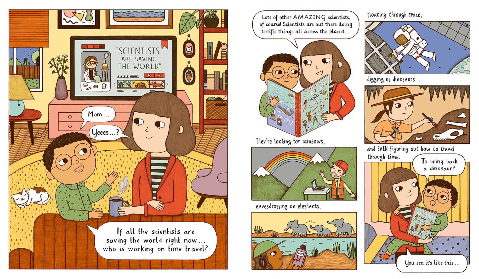 Scientists Are Saving the World!