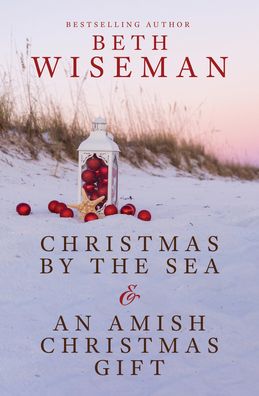 Christmas by the Sea & an Amish Christmas Gift