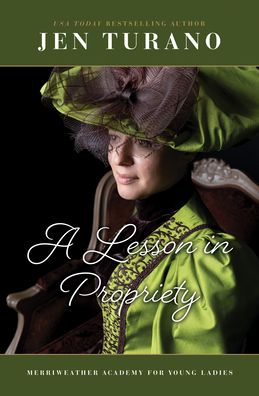 A Lesson in Propriety