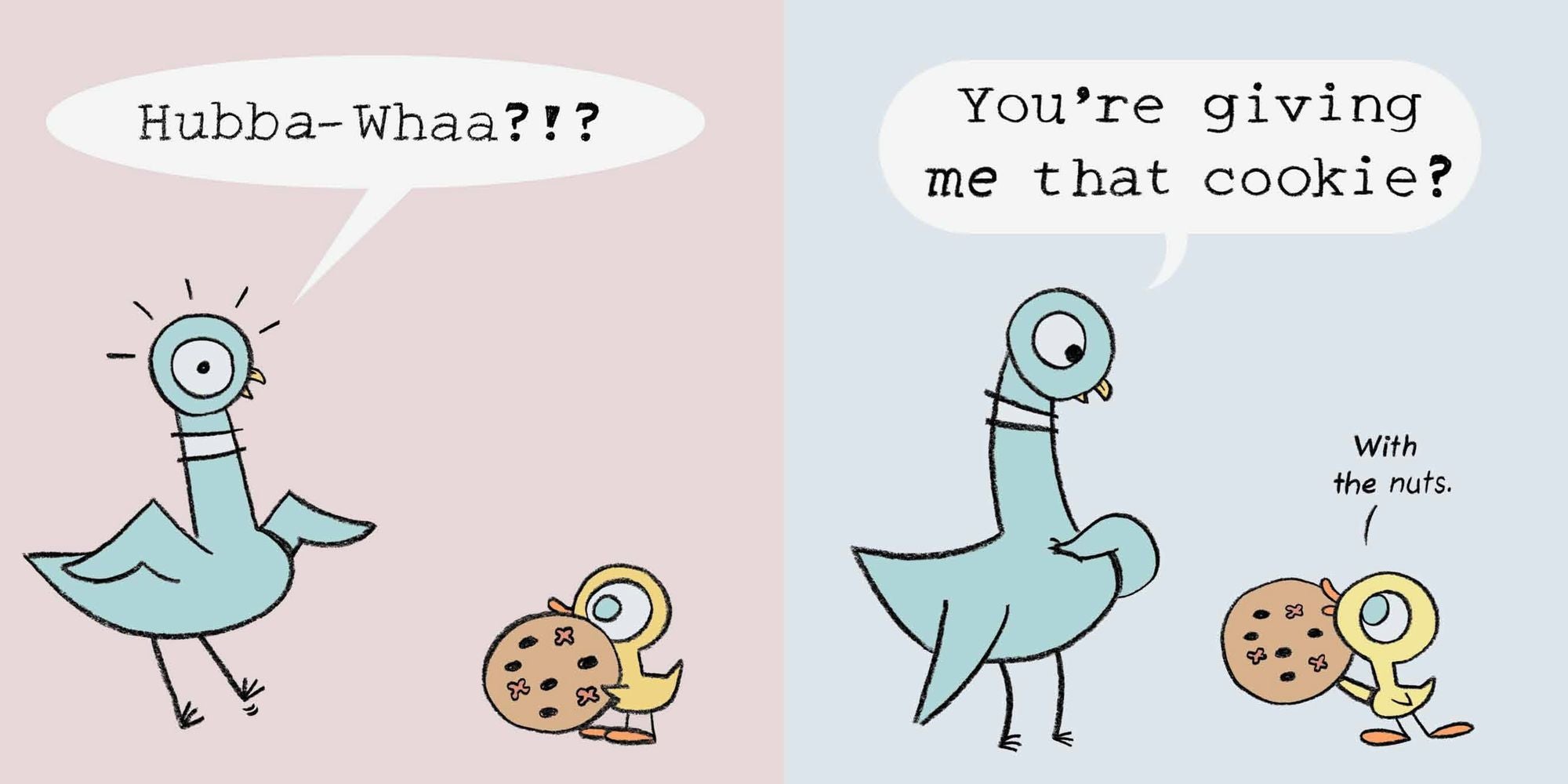 The Duckling Gets a Cookie!?