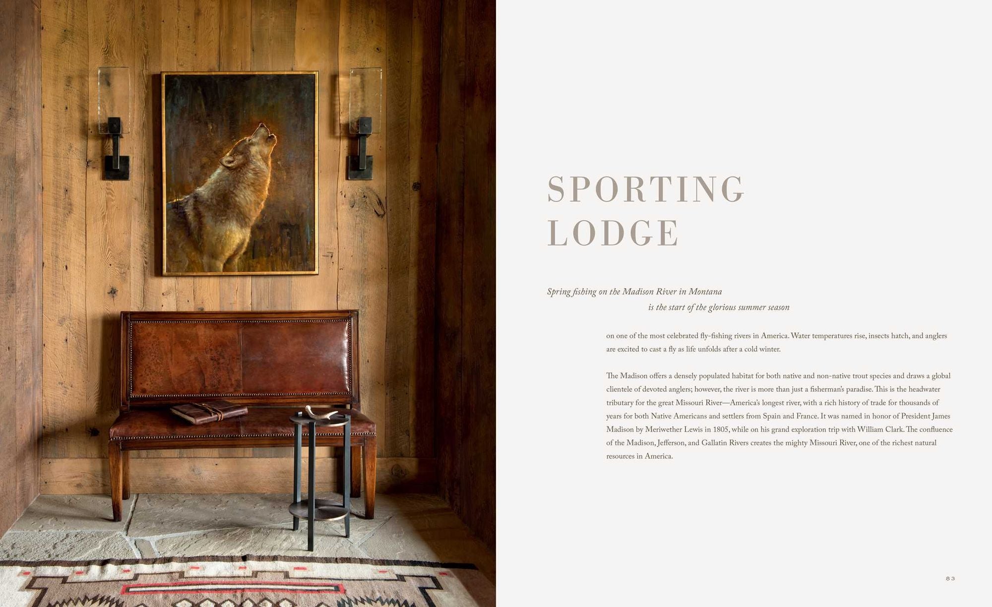 Peace in the West: The Rustic Luxury Interiors of William Peace