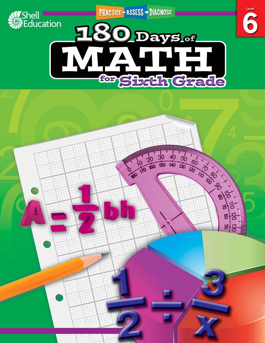 180 Days™: Math for Sixth Grade: Practice, Assess, Diagnose