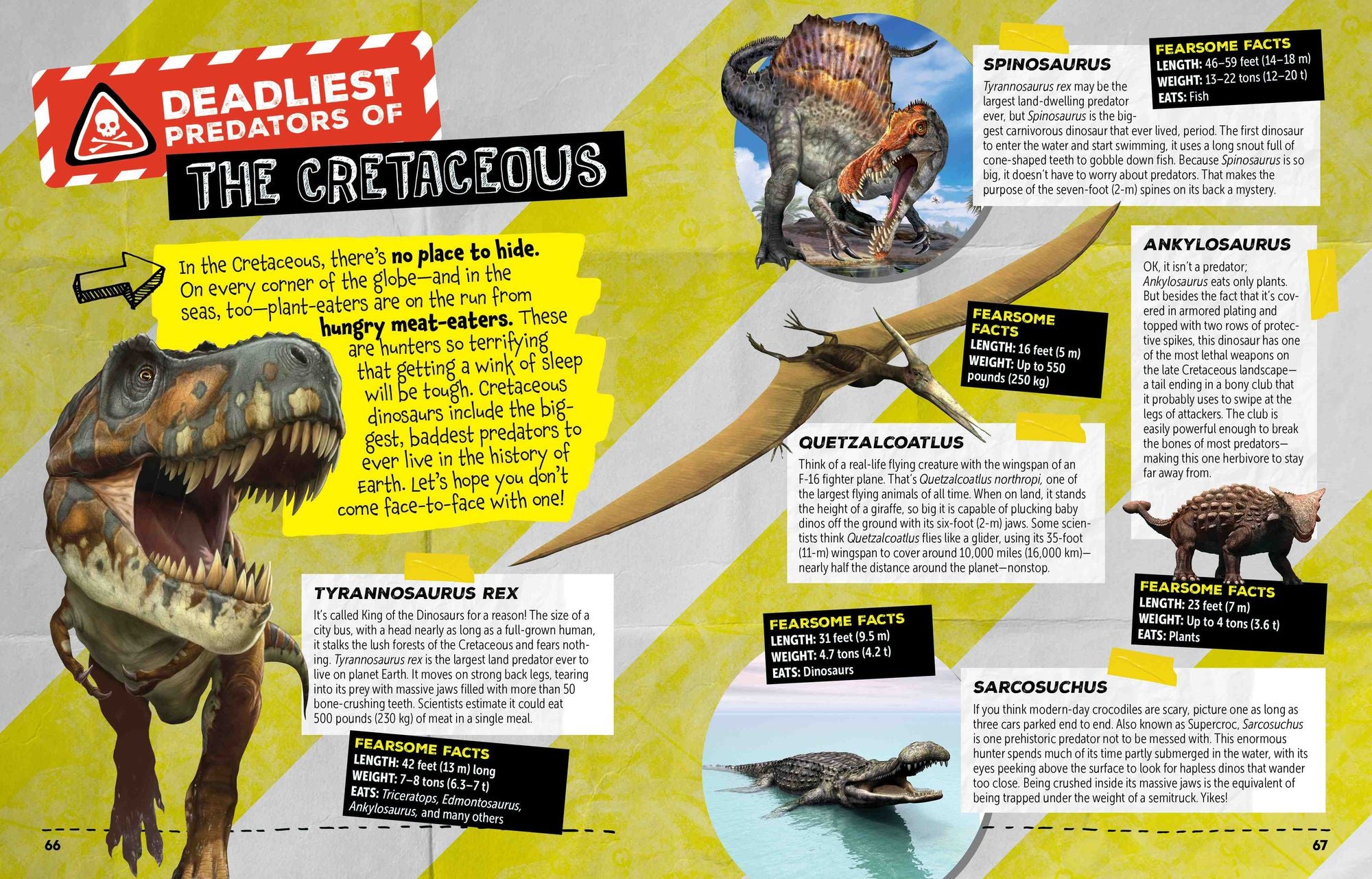 How to Survive in the Age of Dinosaurs: A Handy Guide to Dodging Deadly Predators, Riding Out Mega-Monsoons, and Escaping Other Perils of the Prehistoric
