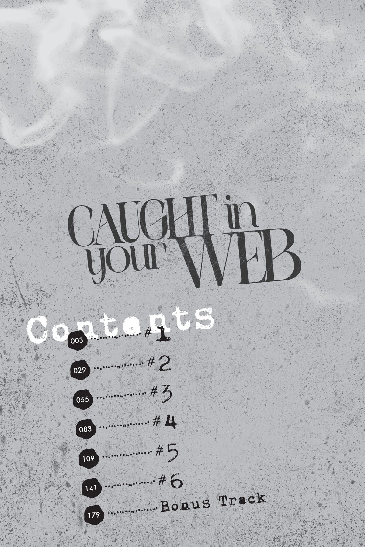 Caught in Your Web
