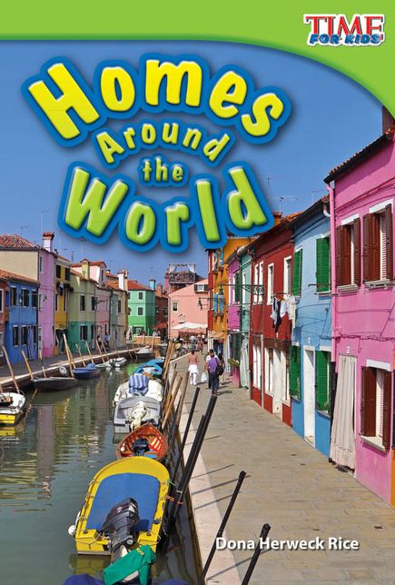 Homes Around the World (TIME FOR KIDS Nonfiction Readers)