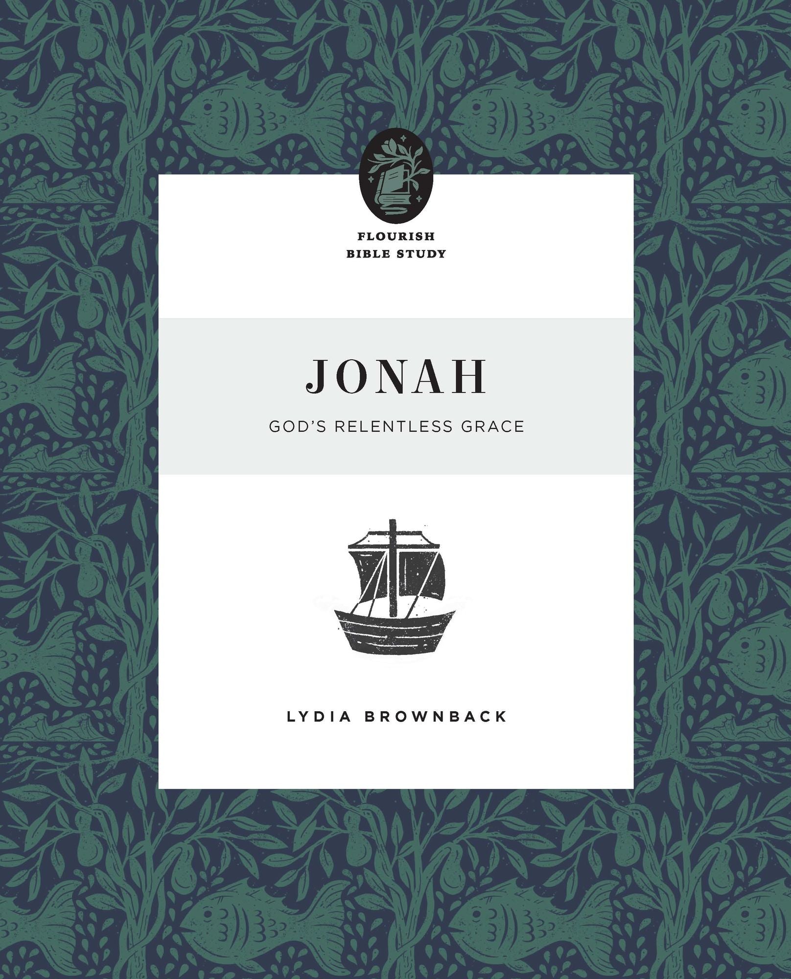 Jonah: God's Relentless Grace