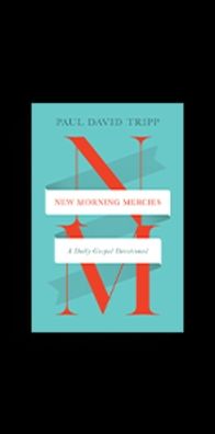 New Morning Mercies: A Daily Gospel Devotional (TruTone)