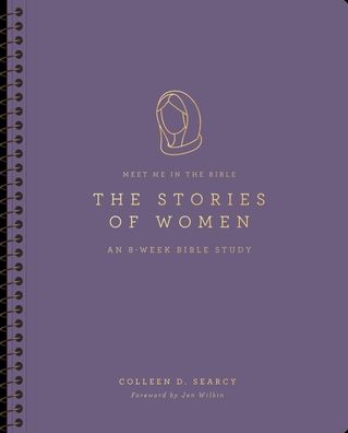 The Stories of Women: An 8-Week Bible Study