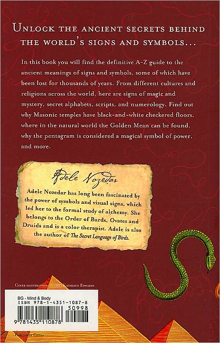 The Element Encyclopedia of Secret Signs and Symbols: The Ultimate A-Z Guide from Alchemy to the Zodiac