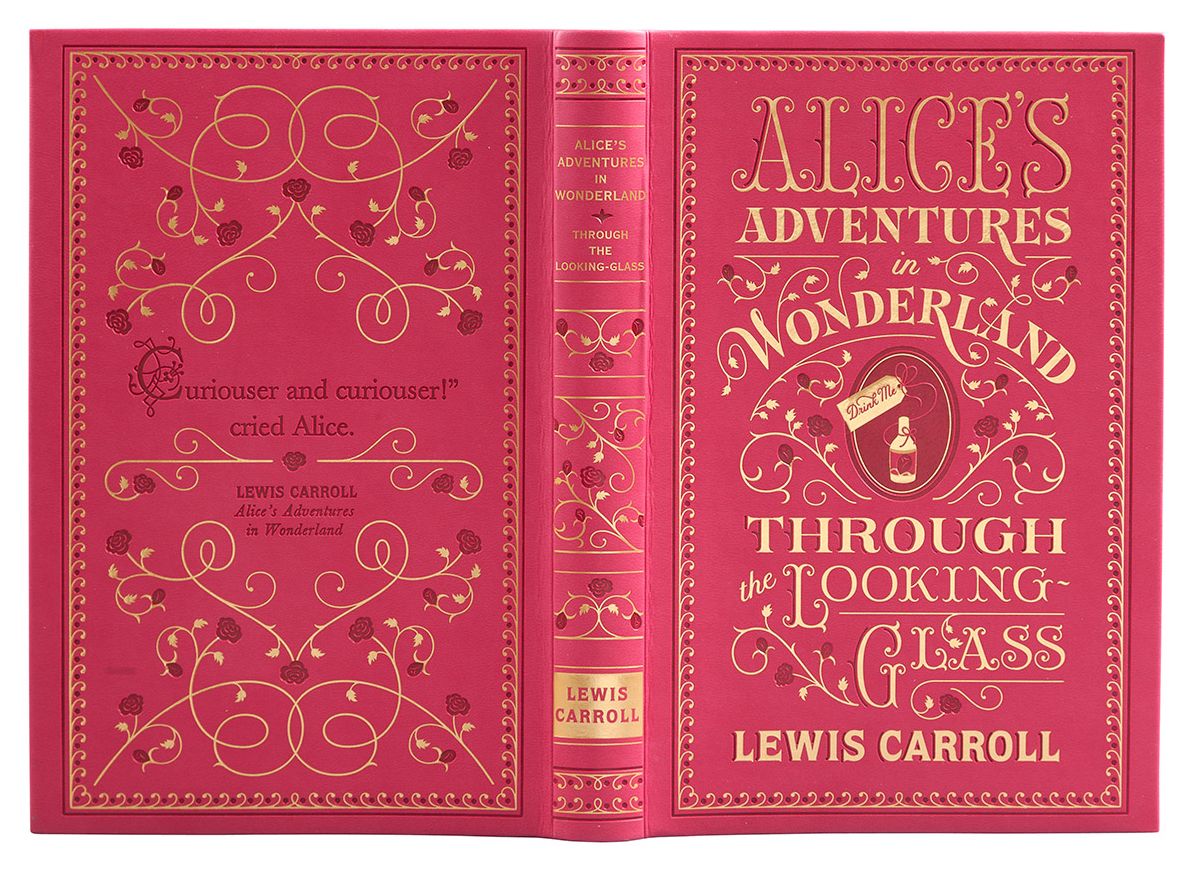 Alice's Adventures in Wonderland and Through the Looking-Glass (Barnes & Noble Collectible Editions)