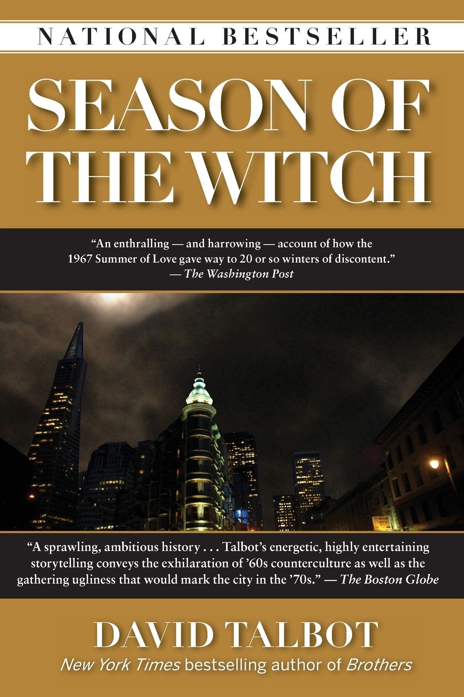 Season of the Witch: Enchantment, Terror, and Deliverance in the City of Love