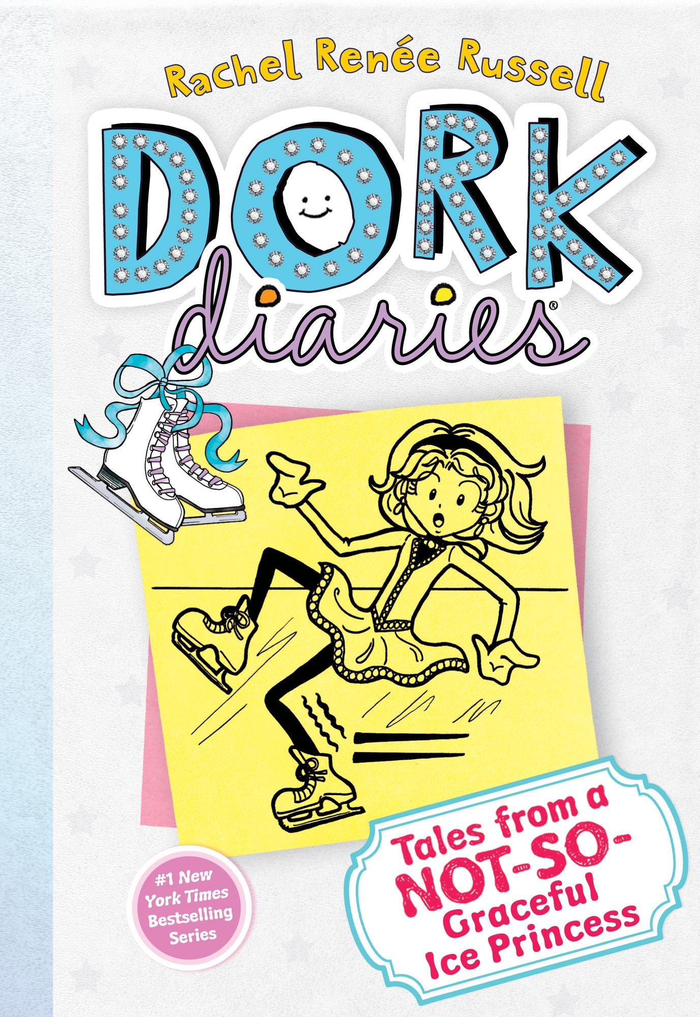Tales from a Not-So-Graceful Ice Princess (Dork Diaries Series #4)