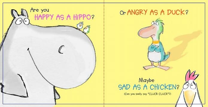 Happy Hippo, Angry Duck: A Book of Moods