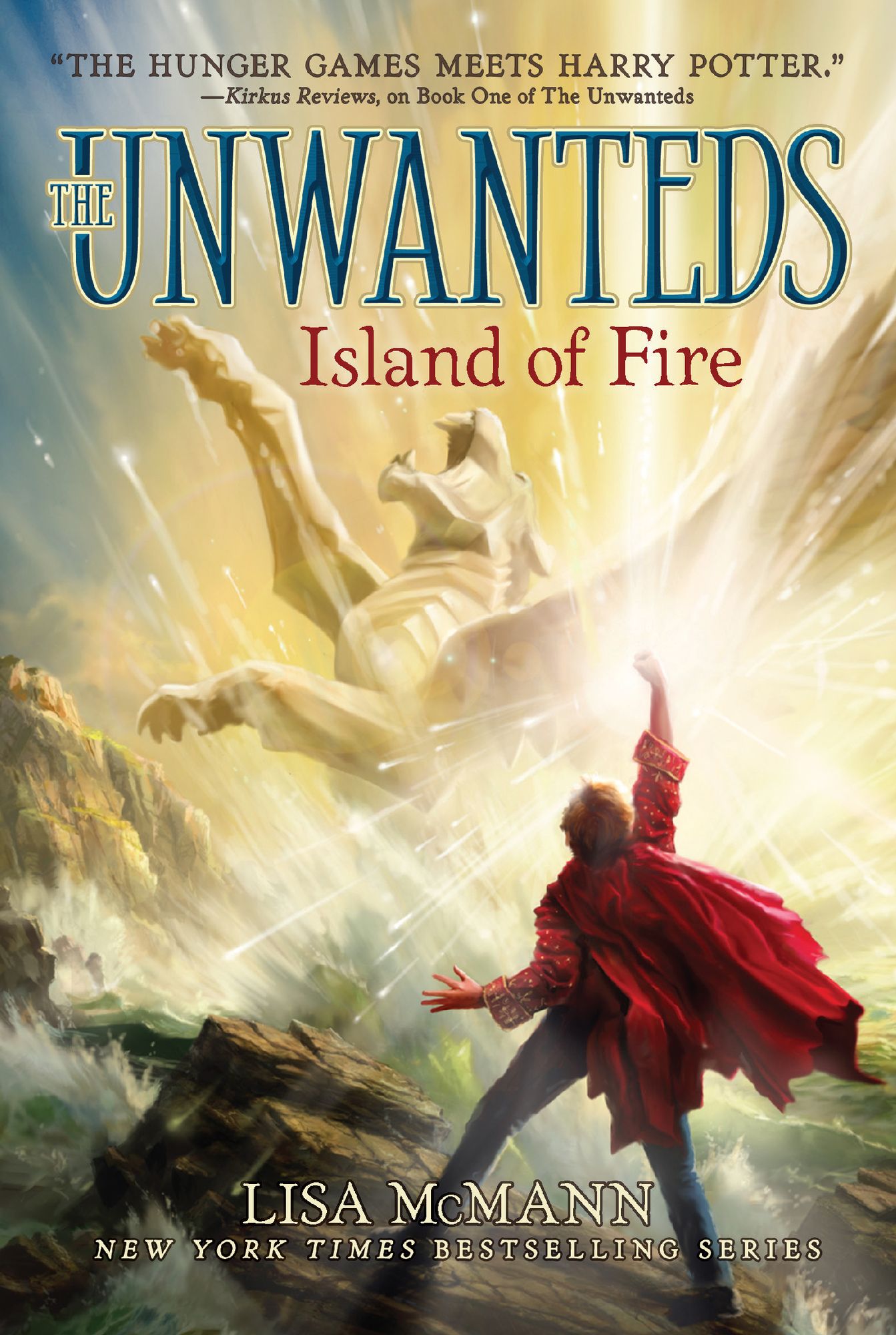 Island of Fire (Unwanteds Series #3)