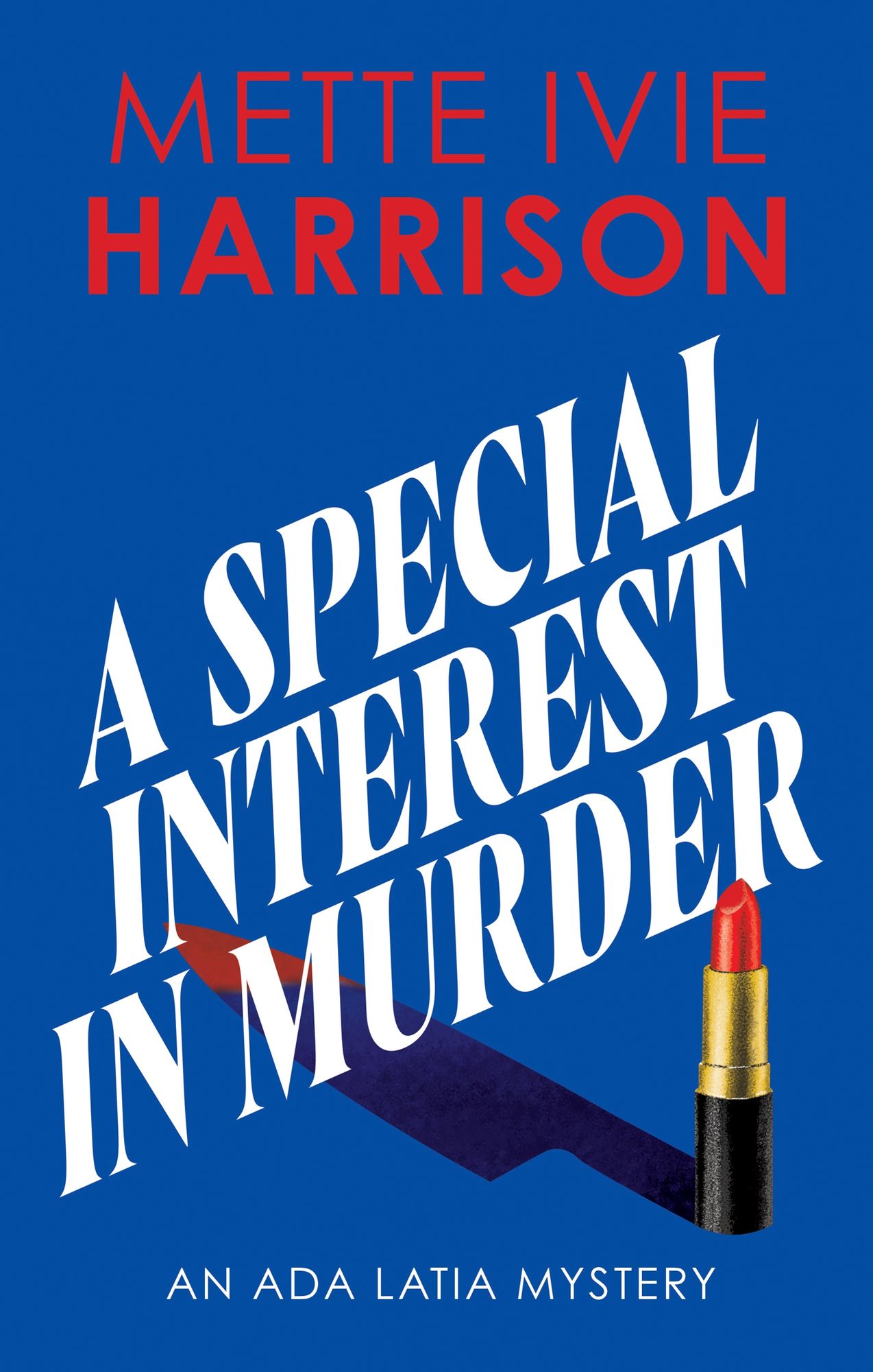 A Special Interest in Murder
