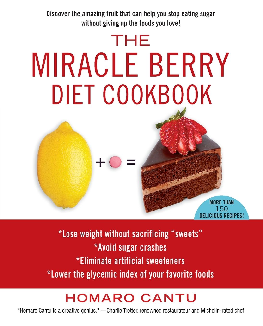 The Miracle Berry Diet Cookbook