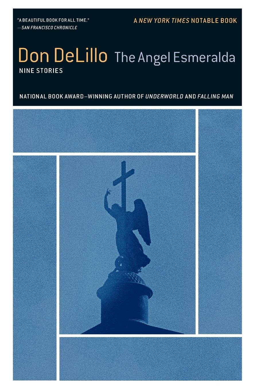 The Angel Esmeralda: Nine Stories