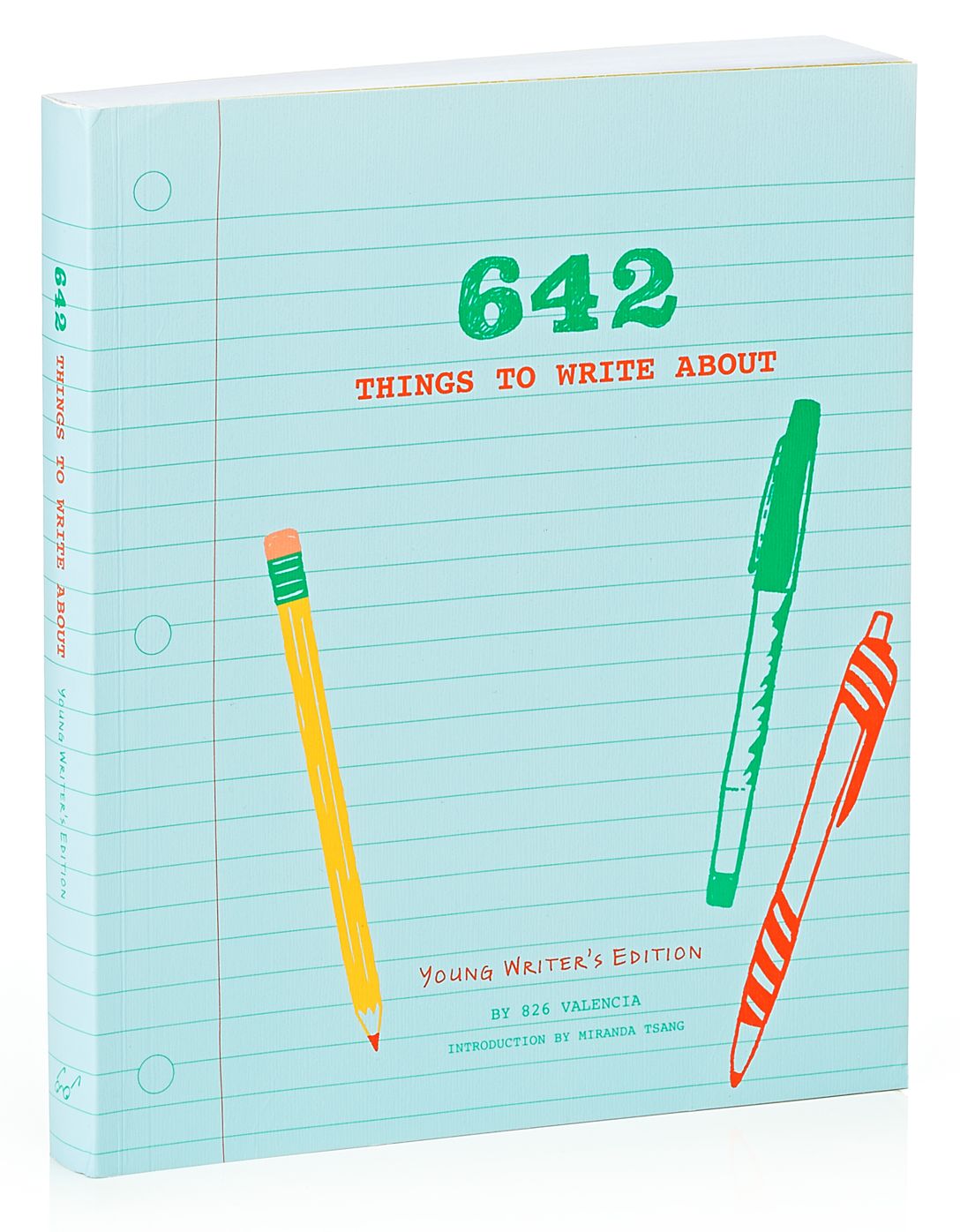 642 Things to Write About Journal: Young Writer's Edition